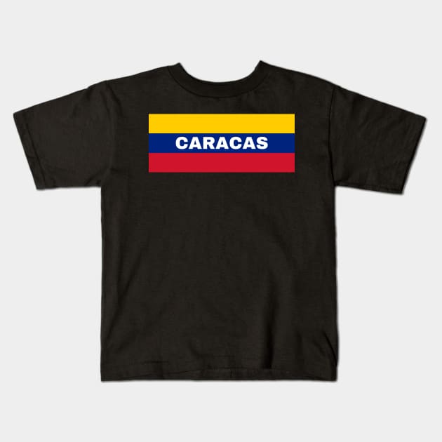 Caracas City in Venezuelan Flag Colors Kids T-Shirt by aybe7elf